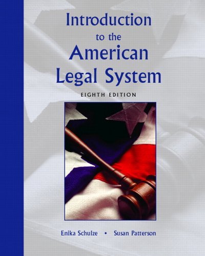 Enika Schulze Introduction To The American Legal System 0008 Edition;revised 