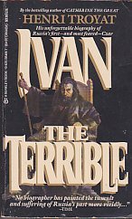 Henri Troyat/Ivan The Terrrible