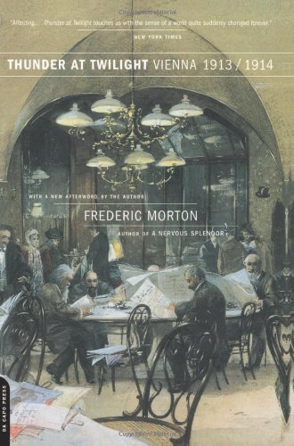 Frederic Morton/Thunder at Twilight@ Vienna 1913/1914