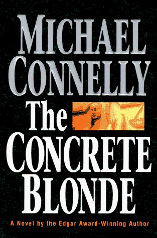 Michael Connelly/The Concrete Blonde