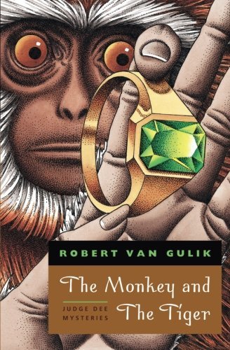 Robert Van Gulik/The Monkey and the Tiger@ Judge Dee Mysteries@Univ of Chicago