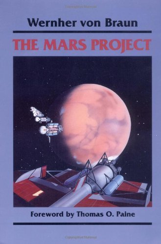 Wernher Von Braun/The Mars Project