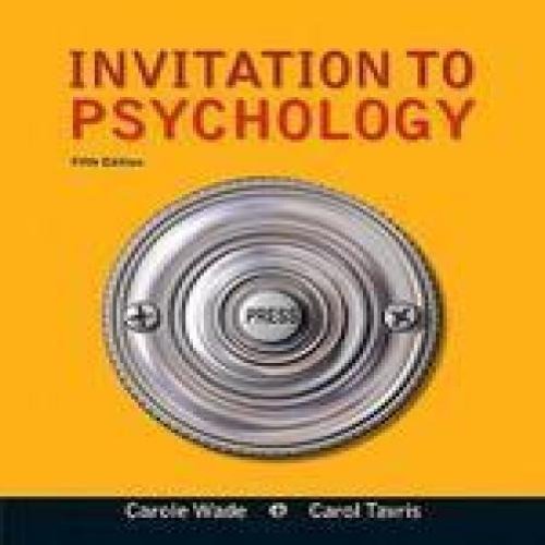 Carole Wade Invitation To Psychology 0005 Edition;revised 