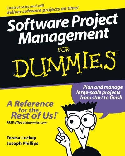 Teresa Luckey Software Project Management For Dummies 