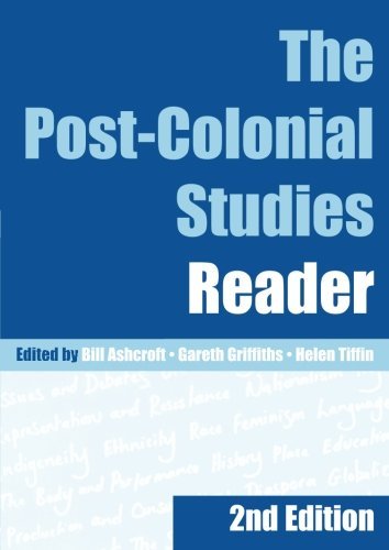 Bill Ashcroft The Post Colonial Studies Reader 0002 Edition; 