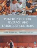 Paul R. Dittmer Principles Of Food Beverage And Labor Cost Contr 0009 Edition; 