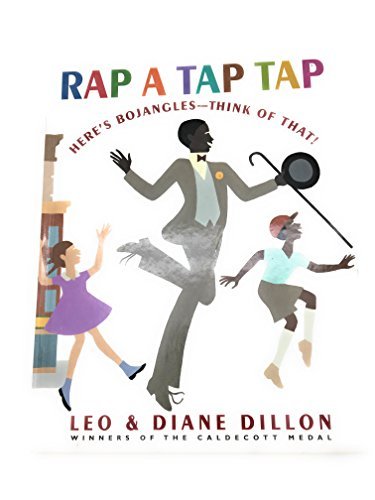 Leo & Diane Dillon/Rap A Tap Tap@Here's Bojangles - Think Of That!
