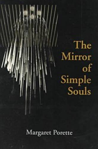 Margaret Porette/The Mirror of Simple Souls