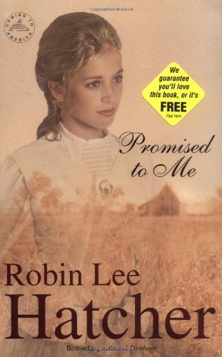 Robin Lee Hatcher/Promised to Me