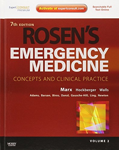 John Marx Rosen's Emergency Medicine Concepts And Clinical Expert Consult Premium Edition Enhanced Online 0007 Edition; 