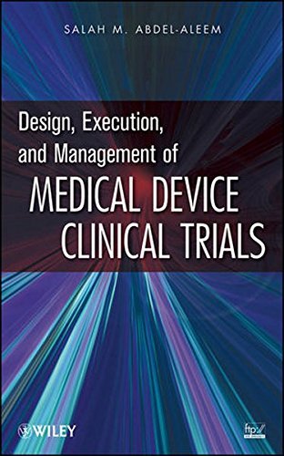 Salah M. Abdel Aleem Design Execution And Management Of Medical Devic 