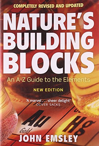 John Emsley/Nature's Building Blocks@ Everything You Need to Know about the Elements@0002 EDITION;