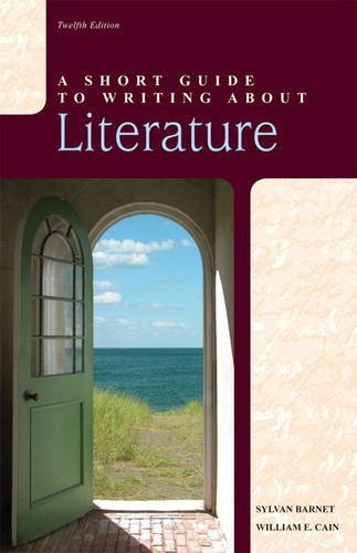 Sylvan Barnet A Short Guide To Writing About Literature 0012 Edition;revised 