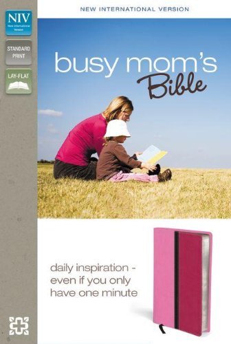 Zondervan/Busy Mom's Bible-NIV@ Daily Inspiration Even If You Only Have One Minut