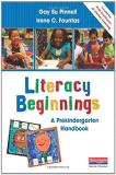 Gay Su Pinnell Literacy Beginnings A Prekindergarten Handbook 