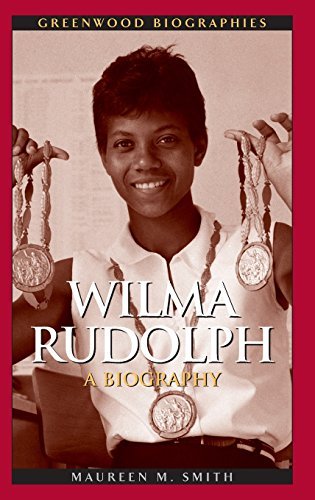 Maureen Smith Wilma Rudolph A Biography 