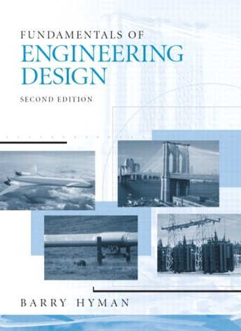 Barry Hyman Fundamentals Of Engineering Design 0002 Edition; 