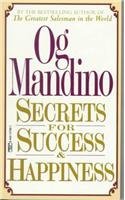 Og Mandino Secrets For Success And Happiness 