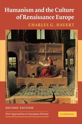 Charles Garfield Nauert/Humanism And the Culture of Renaissance Europe@2