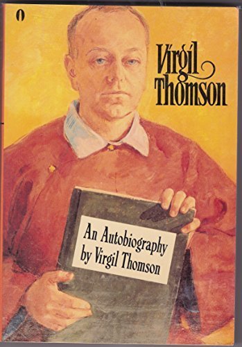 Virgil Thomson/Virgil Thomson - An Autobiography
