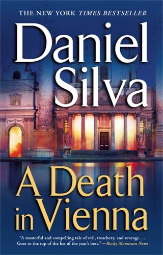 Daniel Silva/A Death In Vienna