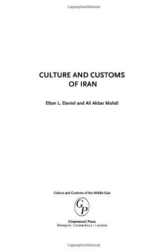 Daniel,Elton L./ Mahdi,Ali Akbar/Culture And Customs of Iran