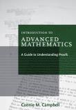 Connie M. Campbell Introduction To Advanced Mathematics A Guide To Understanding Proofs 