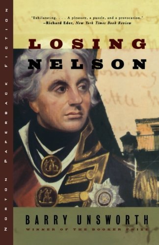 Barry Unsworth/Losing Nelson@Revised