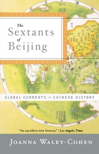 Joanna Waley-Cohen/The Sextants of Beijing@ Global Currents in Chinese History