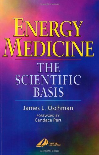 James L. Oschman Energy Medicine The Scientific Basis Revised 