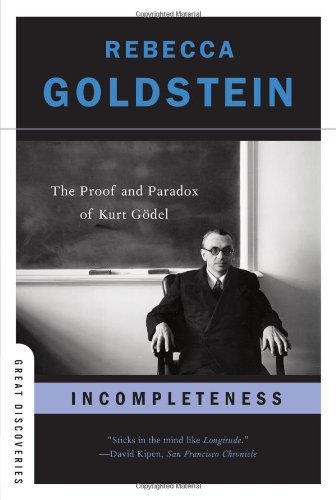 Rebecca Goldstein/Incompleteness@Reprint