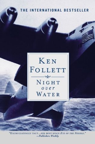 Ken Follett/Night Over Water