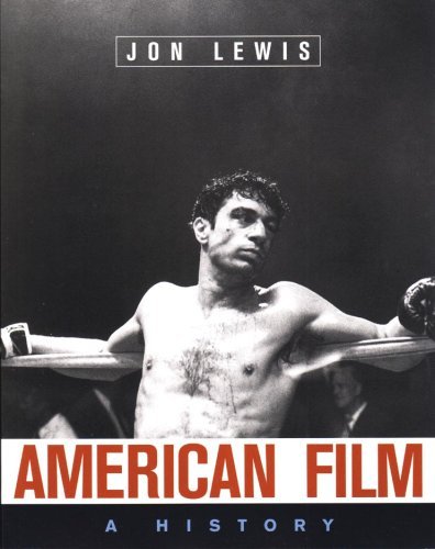 Jon Lewis American Film A History 