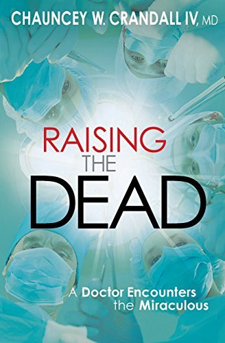 Crandall,Chauncey W.,IV/Raising the Dead