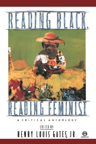 Henry Louis Gates/Reading Black, Reading Feminist@ A Critical Anthology