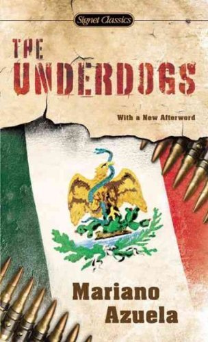 the underdogs mexican revolution