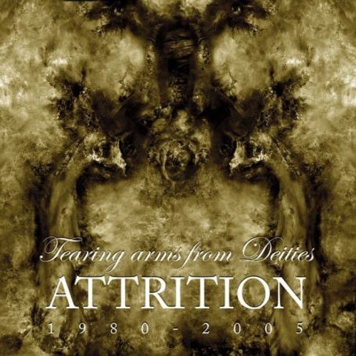 Attrition/Tearing Arms From Deities