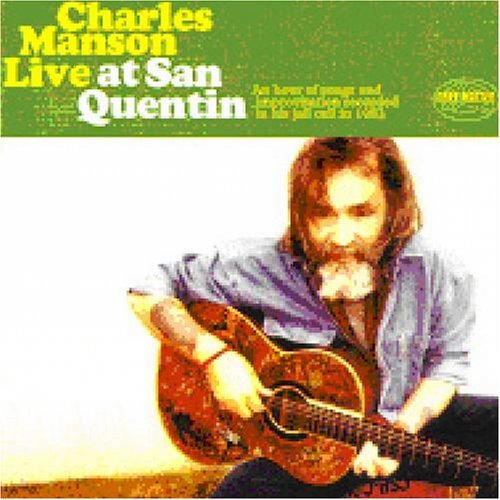 Charles Manson/Live From San Quentin@Import-Gbr