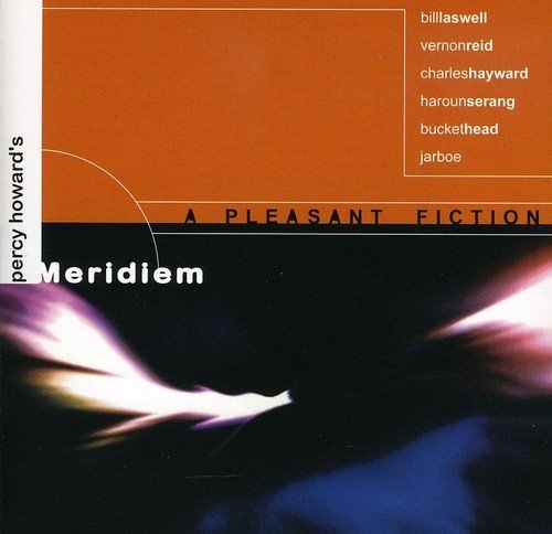 Meridiem Feat Bill Laswell/Pleasant Fiction@Import-Gbr