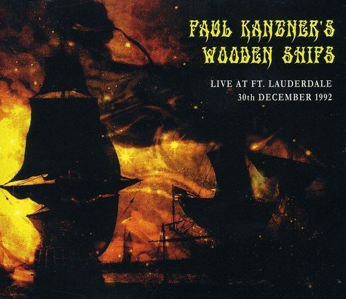 Paul Wooden Ships Kantner/Ft. Lauderdale Dec 1992@3 Cd Set