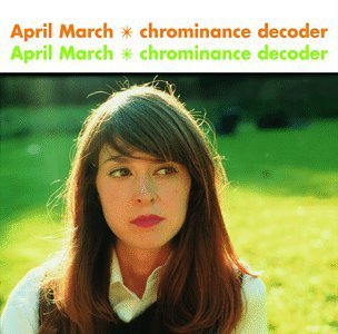 March April Chrominance Decoder 