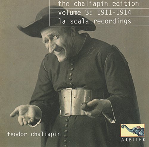Feodor Chaliapin/La Scala Recordings-1911-14@Chaliapin (Bass)