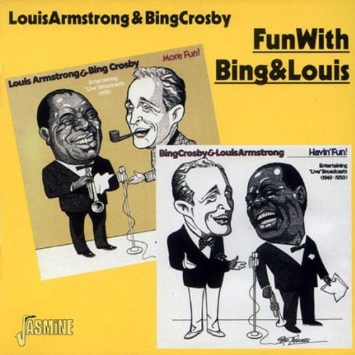 Armstrong/Crosby/Fun With Bing & Louis 1949-51@Import-Gbr