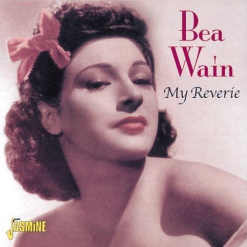 Bea Wain/My Reverie@Import-Gbr