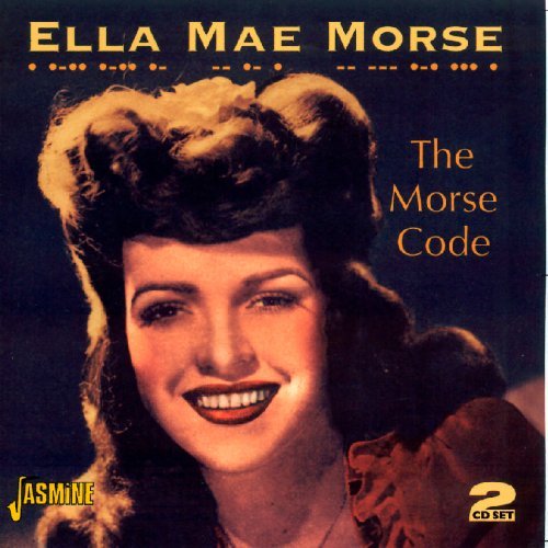Ella Mae Morse Morse Code Import Gbr 2 CD 