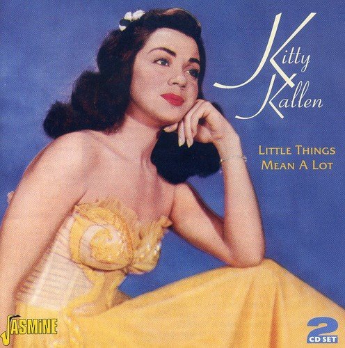 Kitty Kallen/Little Things Mean A Lot@2 Cd Set