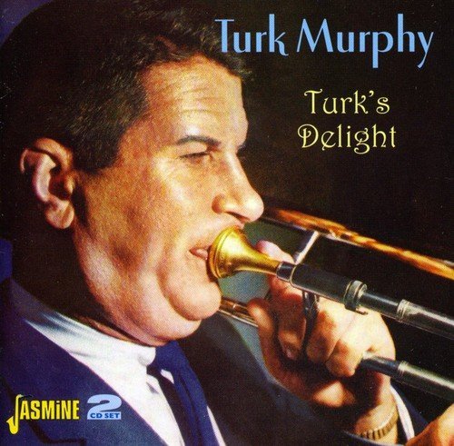 Turk Murphy/Turk's Delight@2 Cd Set