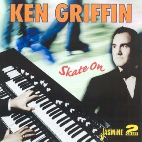 Ken Griffin/Skate On@Import-Gbr@2 Cd Set