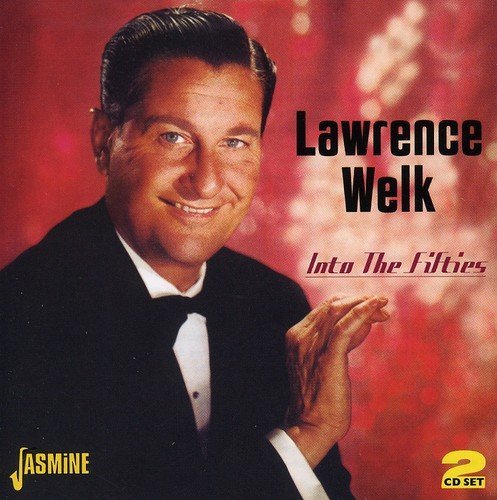 Lawrence Welk/Into The Fifties@Import-Gbr@2 Cd Set