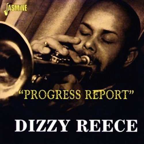 Dizzy Reece/Progress Report@Import-Gbr